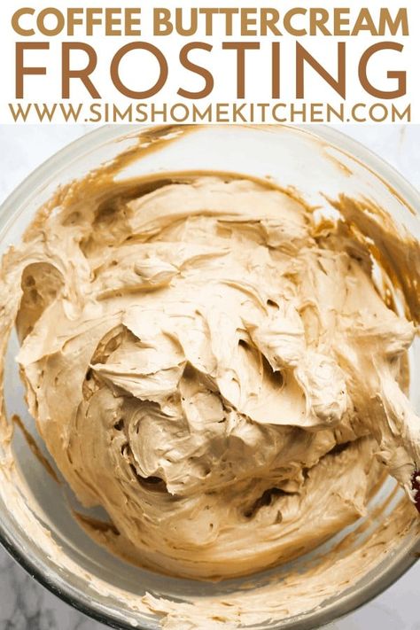 How to Make Coffee Buttercream Frosting - Sims Home Kitchen Coffee Buttercream Frosting, Flavoured Buttercream, Sims Home, Coffee Icing, Mocha Frosting, Coffee Buttercream, Slow Cooker Desserts, Buttercream Frosting Recipe, Make Coffee