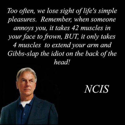 ♡♡♡♡ Ncis Gibbs Rules Quotes, Leroy Jethro Gibbs Rules, Gibbs Rules Ncis, Ncis Art, Ncis Funny, Ncis Gibbs, Jethro Gibbs, Ncis Characters, Ncis Gibbs Rules