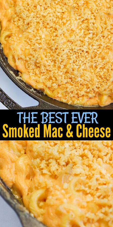 This Smoked Mac and Cheese is so good! Flavorful and delicious Best Smoked Mac And Cheese Recipes, Smoker Mac And Cheese, Smoked Mac N Cheese Recipe, Smoked Mac And Cheese, Best Mac And Cheese, Traeger Recipes, Creamy Mac And Cheese, Smoker Recipes, Smoked Food Recipes