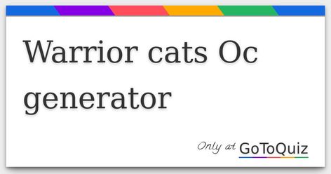 Results: Warrior cats Oc generator Make A Warrior Cat Oc, Warrior Cat Generator, Warrior Cats Oc Ideas, Warrior Cats Oc, Oc Generator, Evil Cat, Warrior Cat Drawings, Warrior Cat Oc, Cat Drawings