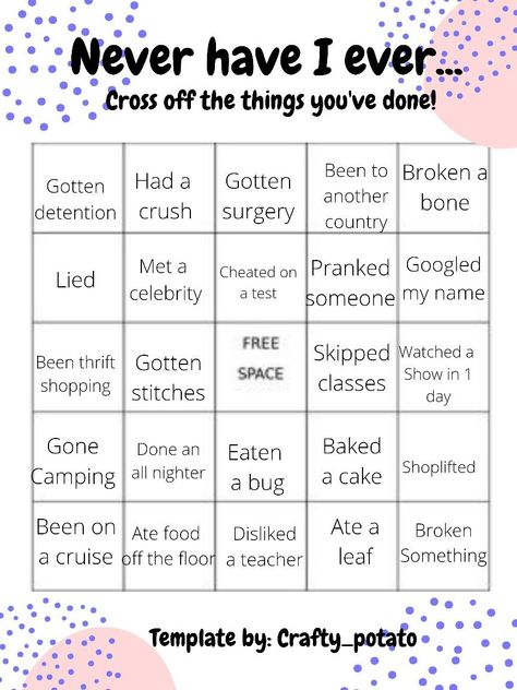 A "never have I ever" bingo template I made! Bottom Bingo Template, My Type Bingo, Never Have I Ever Bingo, Random Bingo, Bingo Pictures, Snapchat Games, Friend Bingo, Camping Bingo, Bingo Books