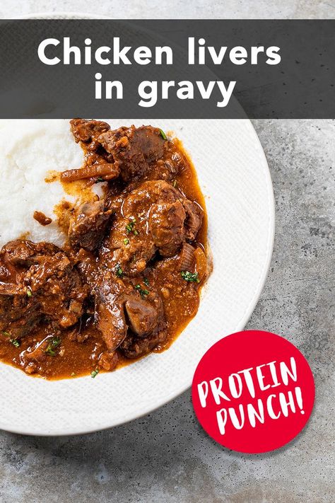 Chicken livers make for a protein-rich, budget-friendly meal that's perfect for wintry days. Best served with fresh, hot pap. Gravy Chicken, Chicken Liver Recipes, Liver And Onions, Liver Recipes, Chicken Liver, Chicken Livers, Budget Friendly Recipes, Time Of Day, African Food