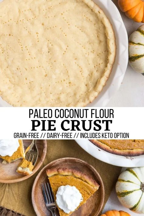 Paleo Coconut Flour Pie Crust with a Keto Option - Easy Paleo Coconut Flour Pie Crust with a keto option made grain-free and dairy-free. This simple pie crust recipe is perfect for any pie! #piecrust #paleo #keto #coconutflour #grainfree #lowcarb #dessert Simple Pie Crust Recipe, Coconut Flour Crust, Simple Pie Crust, Dairy Free Pie Crust, Paleo Pie Crust, Coconut Flour Pie Crust, Paleo Apple Pie, Paleo Pie, Simple Pie