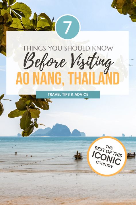 7 Things You Should Know Before Travelling to Ao Nang | Exploring Thailand Trip To Thailand, Ao Nang Thailand, Thailand Where To Stay, Thailand Best Time To Visit, Visiting Thailand For The First Time, Thailand Travel Tips, Ao Nang, Krabi, Thailand Travel