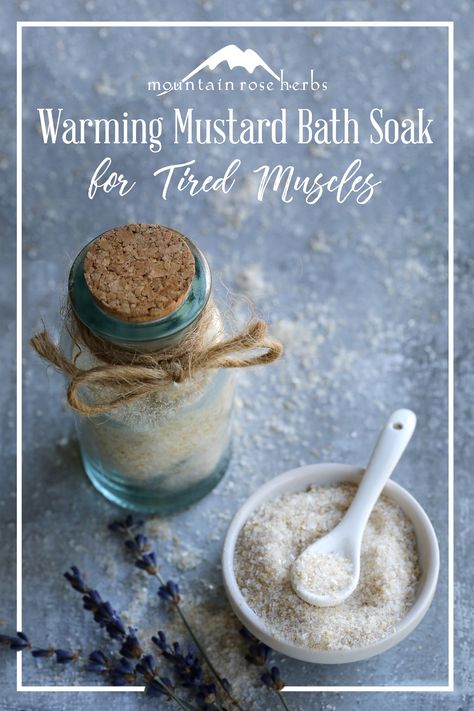 Warming Mustard Bath Soak for Tired Muscles: In the Ayurvedic tradition, mustard seeds are used to bring warmth and circulation to the body. One of the ways this spicy seed can be used to achieve these benefits is in a warm bath. Here is a recipe to get you started! (Makes a great homemade gift too!) Diy Mustard, Mustard Bath, Natalie Coughlin, Bath Soak Recipe, Homemade Mustard, Bath Salts Recipe, Bath Powder, Natural Beauty Treatments, Mountain Rose Herbs