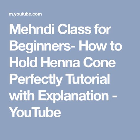 Mehndi Class for Beginners- How to Hold Henna Cone Perfectly Tutorial with Explanation - YouTube How To Hold Mehndi Cone, Mehndi Cone, Henna Tutorial, Henna Cones, Henna Patterns, Youtube Channel, Henna, Hold On