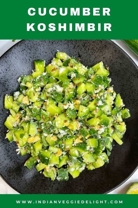 Kakdi Koshimbir (Indian Cucumber Salad) Indian Cucumber Salad, Indian Cucumber, Coconut Cauliflower Rice, Vegan Feast, Indian Salads, Baking Inspiration, Dal Recipe, Veggie Delight, Tasty Videos