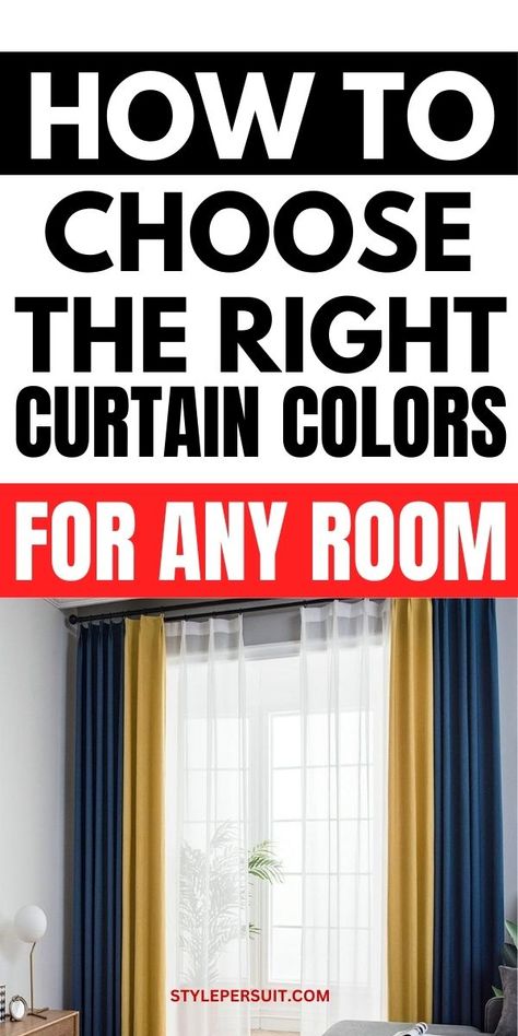 How to Choose Curtain Colors: Expert Tips and Advice Two Tone Curtains Bedroom, How To Choose Drape Color, How To Pick Curtain Color, How To Style Curtains, How To Choose Curtain Color, Two Tone Curtains, Curtain Colors, Brighten Room, Dark Curtains