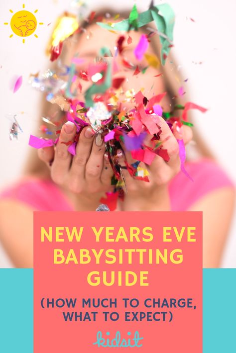 New Year's Eve is one of the biggest nights of the year for you as a babysitter. Parents often book their sitters for this night months in advance! What is New Year's Eve babysitting like? And how much should you charge? Here's our ultimate guide for babysitting on New Year's Eve #babysitting #newyearseve #NYE #jobsforteens #babysitter How Much Should You Charge For Babysitting, Babysitting Tips, Babysitting Activities, Jobs For Teens, Big Night, New Year's, New Years Eve, The Year, Parenting