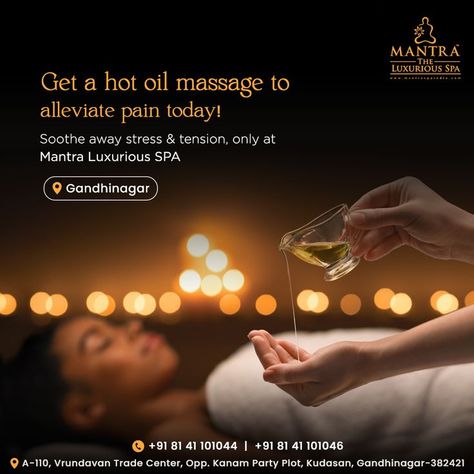 Soothe away stress & tension with our hot oil massage therapy! Book your appointment today with Mantra Luxurious SPA. Call: 8141101044 | 8141101046 Address: A-110, First Floor, Vrundavan Trade Center (VTC), Opp. Kanam Party Plot, Kudasan, Gandhinagar - 382421 #MantraLuxuriousSPA #SpainGandhinagar #HotOilMassage #Massage #MassageTherapy #FullBodyMassage #SPA #SpaTreatment #Relax #Wellness #MassageTherapist #Health #Rejuvenate #Gandhinagar Massage Creative Ads, Spa Creative Ads, Massage Ads, Massage Promotion, Spa Ads, Massage Packages, Ayurvedic Spa, Award Poster, Gym Banner