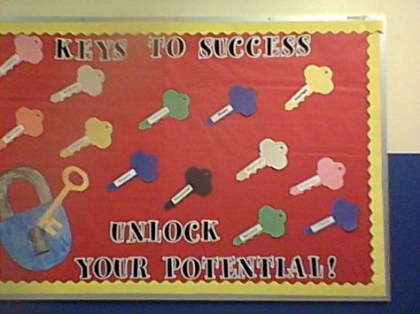 Bulletin Board: Keys to Success, Unlock  Your Potential...OR THEY KEYS TO A SUCCESSFUL LIFE BEGIN IN PRESCHOOL... Key Club Bulletin Board, Shoot For Success Bulletin Board, Steps To Success Bulletin Board, Key To Success Bulletin Board, Keys To Success Bulletin Board, Road To Success Bulletin Board, Academic Success Bulletin Board Ra, Counseling Decor, Graduation Bulletin Board