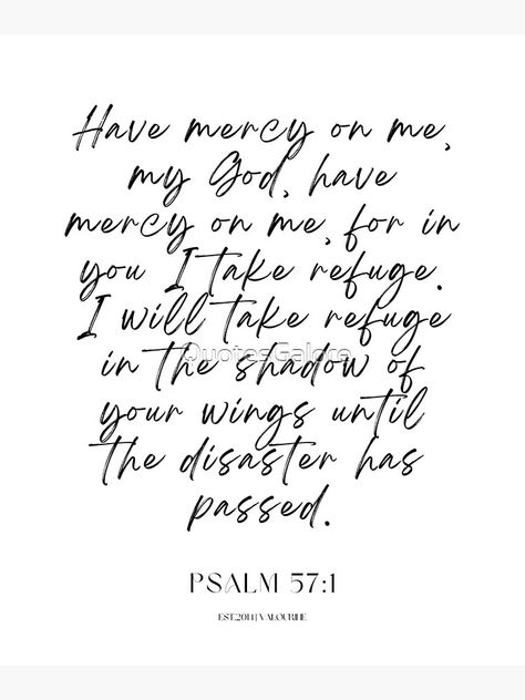 Psalm 57:1 Wings, Psalm 57, Inspirational Wuotes, Positive Motivation, Motivational Words, The Shadow, Life Motivation, Bible Quotes, Inspirational Words