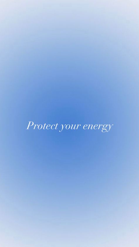 Baby Blue Quotes, Positive Background, Blue Motivation, Calm Aura, Positive Backgrounds, Podcast Quotes, Animated Photos, Aura Quotes, Protect Your Energy