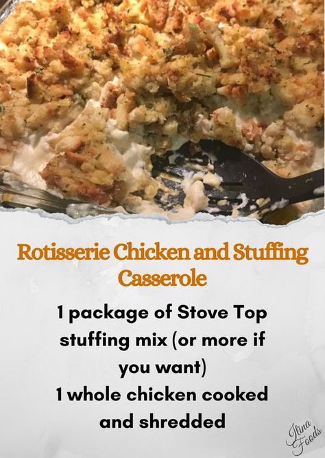 Rotisserie Chicken And Stuffing, Thanksgiving Recipes Turkey, Stove Top Stuffing Mix, Casserole Recipes For Dinner, Recipes Using Rotisserie Chicken, Stove Top Stuffing, Chicken Stuffing Casserole, Chicken And Stuffing, Chicken Stuffing