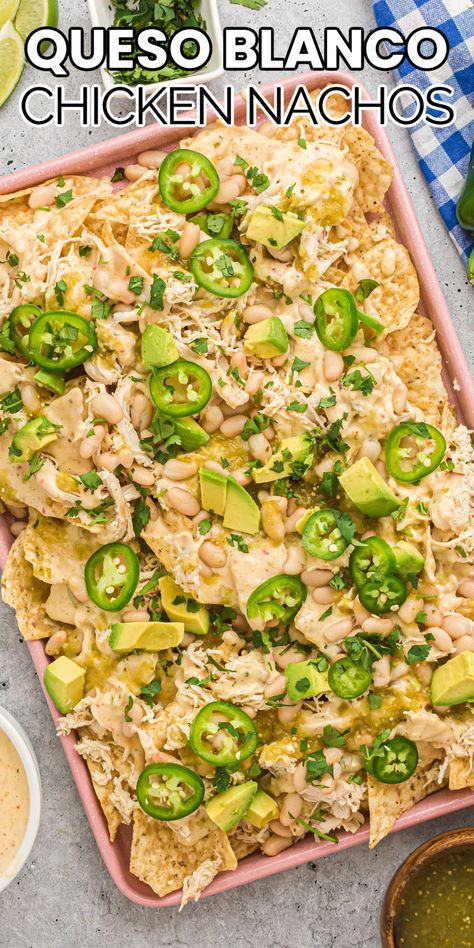 Chicken Nachos With Queso, Queso Blanco Chicken, Nachos With Queso, Shredded Chicken Nachos, Queso Blanco Recipe, Homemade Queso, White Queso, Bean Nachos, Chicken Nachos Recipe