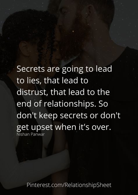 c, that lead to the end of relationships. So don't keep secrets or don't get upset when it's over. Keeping Secrets Quotes Relationships, Secrets And Lies Quotes Relationships, Keeping Secrets Quotes, Secrets Quotes, Liar Quotes, Careers For Women, Lies Quotes, Very Aesthetic, Diy Science Experiments