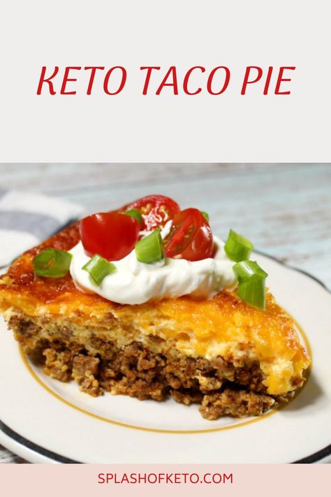 Keto Taco Pie, Taco Pie, Keto Taco, Low Carb Yum, Pie Plate, Taco Seasoning, Shredded Cheese, Cheddar Cheese, Lasagna