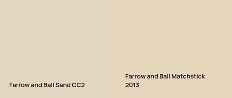 Farrow and Ball Sand CC2: 2 real home pictures Sand Farrow And Ball, Farrow Ball Matchstick, Matchstick Farrow And Ball, Farrow And Ball Sand, Farrow And Ball Matchstick, Sand Paint Color, Farrow And Ball Bedroom, Farrow And Ball, Paint Swatches