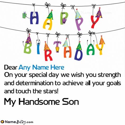 Happy Birthday My Son, Happy Birthday Son Wishes, Birthday My Son, Happy Birthday Son Images, Son Birthday Quotes, Birthday Wishes With Name, Birthday Wishes For Son, Special Birthday Wishes, Happy Birthday Kids