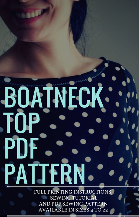 FULL PATTERN AND ILLUSTRATED TUTORIAL: the Boatneck top. Get access to a full illustrated and grated PDF sewing pattern for women. Pattern Construction, Sewing Top, Sewing Tops, Sew Ins, Make Your Own Clothes, Boat Neck Tops, Stretch Top, Love Sewing, Sewing Gifts