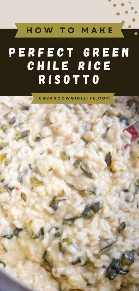 how to make green chile rice risotto Mexican Risotto, Mexican Green Chili, Easy Risotto Recipes, Green Chili Rice, Green Chile Rice, Easy Risotto, Risotto Recipes Easy, Rice Risotto, Green Chile Recipes