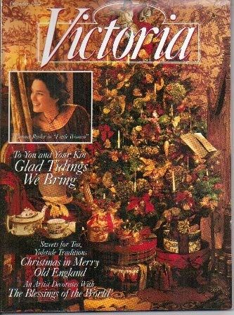 Victoria Magazine, December 1994: For You And Your Kin Glad Tidings We Bring: Victoria Magazine Editors: Amazon.com: Books Magazine Decor, Christmas Magazine, Victor Victoria, Victoria Magazine, Christmas Cottage, Glad Tidings, Cool Magazine, Bygone Era, Victorian Christmas