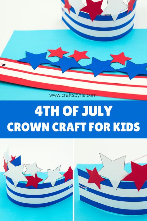 4th of July paper crown craft Preschool Hat Craft, Preschool Hat, July Crafts For Kids, 4th Of July Crafts, Scratch Book, Crown Template, Headband Crafts, Holiday Activities For Kids, Paper Crown