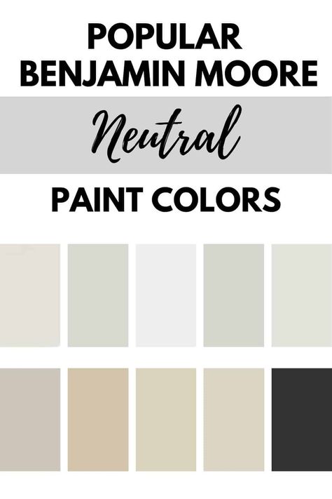 The best and most popular neutral paint colors from Benjamin Moore. #paintcolors #neutral #interiordesign #homeupdates Best Neutral Benjamin Moore Paint Colors, Taupe Interior Paint Colors, Benjamin Moore Paint Colors Neutral, Neutral Benjamin Moore Paint Colors, Bedroom Paint Colors Benjamin Moore, Benjamin Moore Beige, Light Neutral Paint Colors, Neutral Bedroom Paint, Christmas Front Porch Decor Ideas