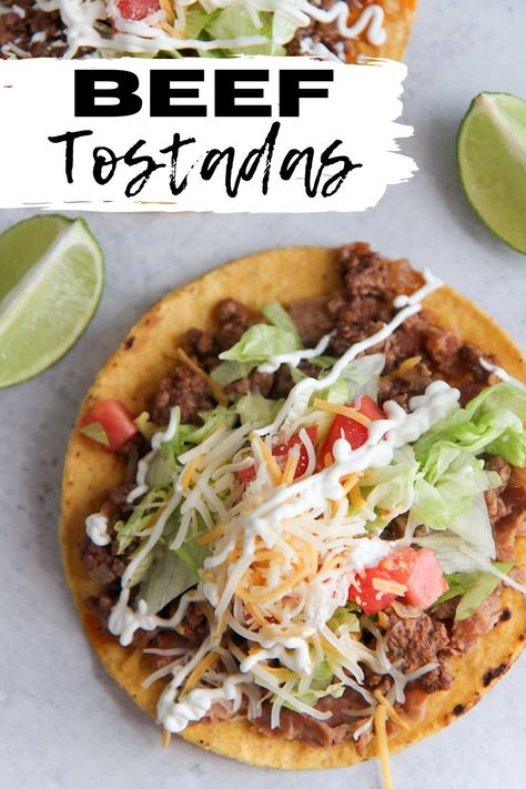 Easy Tostada Recipes Simple, Tostadas Ground Beef, Ground Beef Tostada Recipes, Mexican Recipes Ground Beef, Ground Beef Tostadas, Tostadas Beef, Homemade Tostada Shells, Cheesy Beans, September Meals