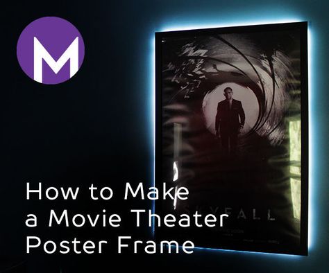 Diy Movie Theater, Make A Movie, Movie Poster Frames, Theater Poster, Poster Diy, Clip Frame, Movie Poster Wall, Diy Picture Frames, Making A Movie