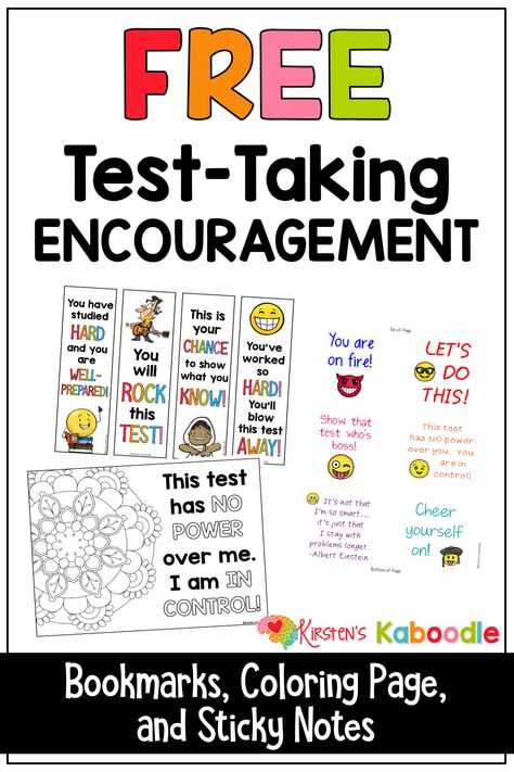 Testing Motivation for Students!  This FREE file includes test-taking encouragement bookmarks, sticky notes, and an affirmation coloring page.  End-of-year testing is stressful in every way, so it's important to encourage students by increasing confidence and self-esteem.  These positive messages for kids can give them the boost they need to persevere during testing time!  #teacherfreebie #positivemessages Testing Encouragement For Students, Testing Motivation For Students, State Testing Motivation, Increasing Confidence, Motivation For Students, State Testing Encouragement, Bookmarks Coloring, Testing Encouragement, Encouragement Notes