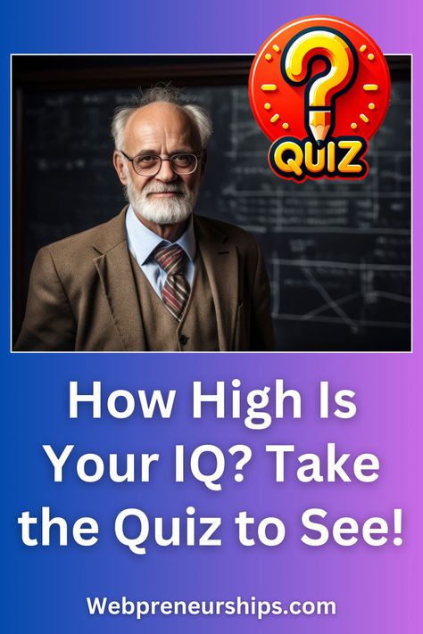 How High Is Your IQ? Take the Quiz to See! Iq Quizzes, General Quiz, Genius Test, Buzzfeed Personality Quiz, Personality Test Quiz, Iq Level, General Knowledge Test, Personality Quizzes Buzzfeed, Brain Quiz