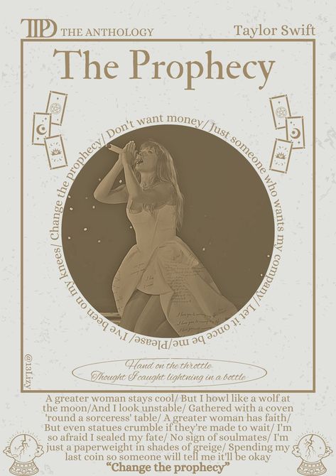 The prophecy- Taylor swift- ttpd- poster- the eras tour The Anthology Taylor Swift, Ttpd The Anthology, Ttpd Poster Taylor Swift, The Prophecy Taylor Swift, The Eras Tour Poster, Poster Taylor Swift, Taylor Swift Lyric Quotes, Lightning In A Bottle, The Prophecy