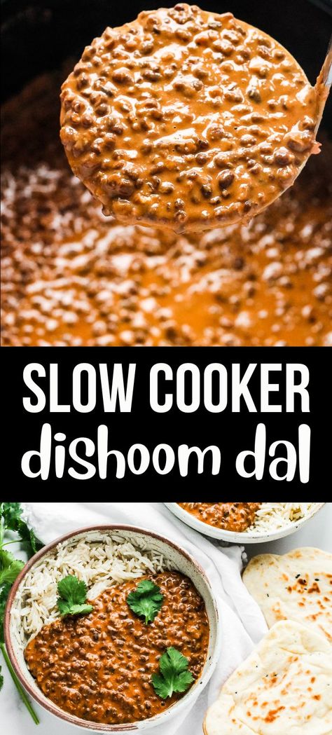 Slow Cooker Meal Vegetarian, Black Daal Recipe Indian, Black Dhal Recipe, Slow Cooker Dhal, Slow Cooker Recipes Veggie, Dahl Makhani Recipe, Dishoom Black Daal Recipe, Slow Cooker Indian Recipes Vegetarian, Slow Cooker Dahl