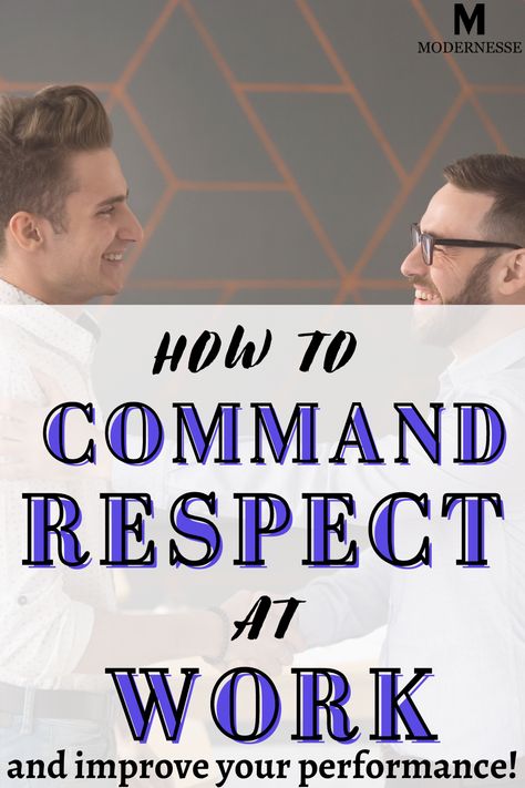 Learn how to show and earn respect at work in order to be more effective. Inside, actionable tips are covered that you can apply to work life now. | how to gain respect at work | how to earn respect at work | how to command respect at work | career development | work performance | career advice | career woman | career tips Respect At Work, How To Show Respect, Earn Respect, Command Respect, Workplace Productivity, Work Performance, Show Respect, Showing Respect, Personal Growth Quotes