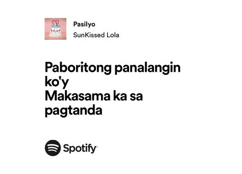 Pasilyospotify Song, Spotify Lyrics Tagalog, Opm Songs Lyrics, Opm Lyrics, 365 Notes, Folk Song Lyrics, Love Song Lyrics Quotes, Opm Songs, Reaction Memes