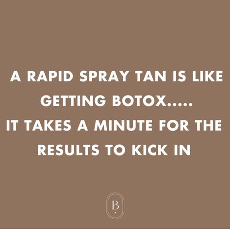 Patience Ladies …. Please remember just because you can shower faster does not mean it will show up faster. A rapid spray tan truly means rapid rinse, you will be fully developed over the next 12-24 hours. Rapid Spray Tan, Spray Tan Thursday, Thanksgiving Spray Tan, Small Spray Tan Room Ideas, Spray Tan Quotes, Tan Ideas, Spray Tan Room, Spray Tan Marketing, Spray Tanning Quotes