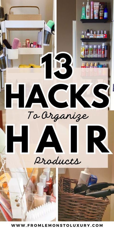 13+ Smart Hacks To Organize Hair Products: Tips and Tricks - From Lemons To Luxury How To Organize Hair Accessories, Organizing Hair Products, Organize Hair Products, Smart Hacks, Hair Product Storage, Products For Hair, Hair Product Organization, Small Plastic Containers, Hacks And Tips