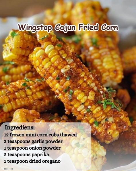 Easy Quick Recipes | Wingstop Cajun Fried Corn | Facebook Cajun Fried Corn, Easy Tasty Recipes, Easy Quick Recipes, Cajun Fries, Fried Corn, Corn Recipes, Corn On Cob, Easy Delicious Recipes, Tasty Recipes