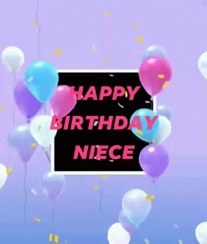 Happy Birthday Happy Birthday Niece GIF - HappyBirthday HappyBirthdayNiece Balloons - Discover & Share GIFs Gif Happy Birthday Niece, Gif Happy Birthday, Birthday Niece, Happy Birthday Niece, Happy 20th Birthday, Birthday Happy, Birthday Board, Love My Family, 20th Birthday