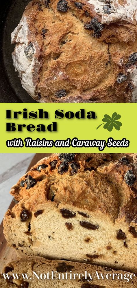 Pinterest pin image for Irish soda bread with raisins recipe #bread #biscuits #dough #bake #baking #homemadebread Soda Bread With Raisins, Bread With Raisins, Raisins Recipe, Irish Bread, Traditional Irish Soda Bread, Bread Biscuits, Soda Bread Recipe, Raisin Recipes, Recipe Bread