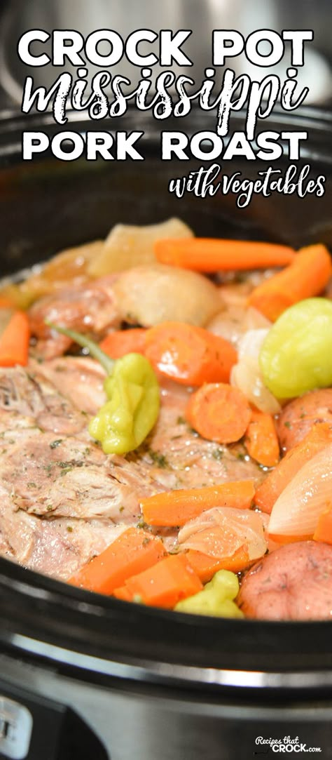 We have taken our ever popular Crock Pot Mississippi Pork Roast and added veggies to make a delicious one pot meal in this Slow Cooker Mississippi Pork Roast with Vegetables. Pork Roast With Vegetables, Mississippi Pork Roast, Pork Roast Crock Pot, Slow Cooker Pork Recipes, Roast Crock Pot Recipes, Pork Roast Crock Pot Recipes, Roast With Vegetables, Roast Crock Pot, Vegetable Slow Cooker