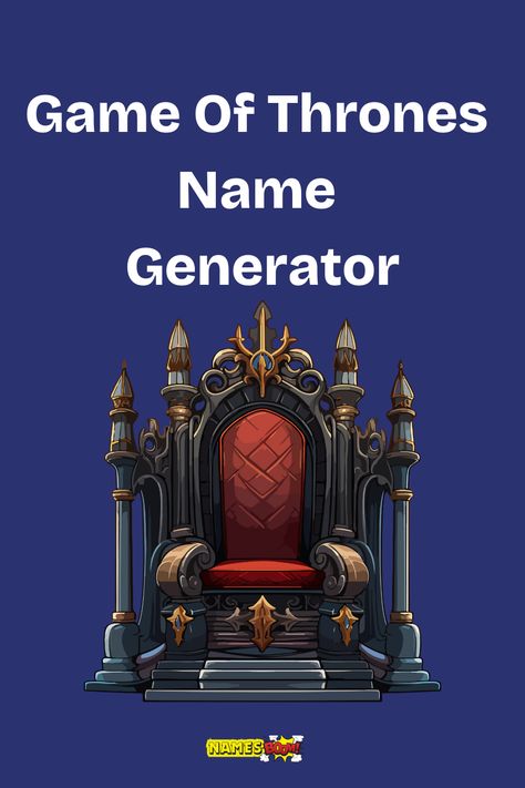 game of thrones name generator Westeros Names, Game Of Thrones Names, Game Of Thrones Westeros, Catelyn Stark, The Iron Throne, Seven Kingdoms, Create Name, Unique Characters, The Best Game