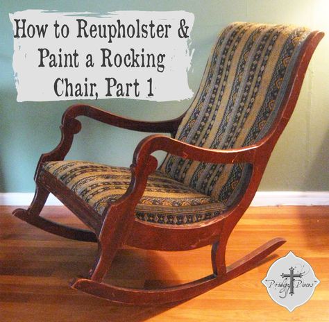 reupholster a rocking chair part 1 via Prodigal Pieces Antique Rocking Chair, Rocking Chair Makeover, Painted Rocking Chairs, Old Rocking Chairs, Antique Rocking Chairs, Vintage Rocking Chair, Chair Redo, Upholstered Rocking Chairs, Chair Parts