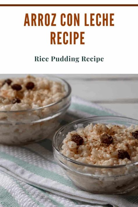 This delicious arroz con leche (rice pudding) is warm flavors of cinnamon, plump raisins, and a creamy milk mixture that taste like home. Spanish Rice Pudding Recipe, Spanish Sweets, Mexican Rice Pudding, Indian Rice Pudding, Chilean Recipes, Rice Pudding Recipe, Creamy Rice, Stove Top Recipes, Spanish Rice