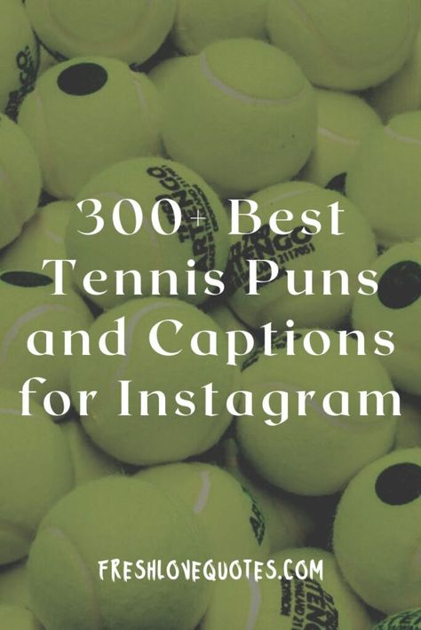 Tennis Jokes Funny, Tennis Love Quotes, Tennis Quotes Funny Hilarious, Funny Sport Quotes, Tennis Pick Up Lines, Tennis Quotes Funny Humor, Tennis Gender Reveal, Tennis Captions Instagram, Tennis Quotes Motivational