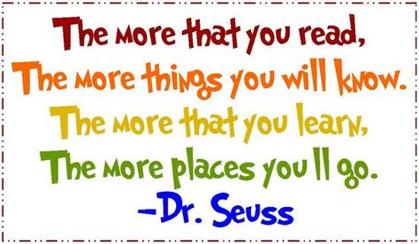 Dr Seuss Quotes Reading. QuotesGram by @quotesgram Wall Art Vinyl, Dr Seuss Quotes, Classroom Quotes, Seuss Quotes, School Quotes, Reading Quotes, Teacher Quotes, Quotes For Kids, Education Quotes