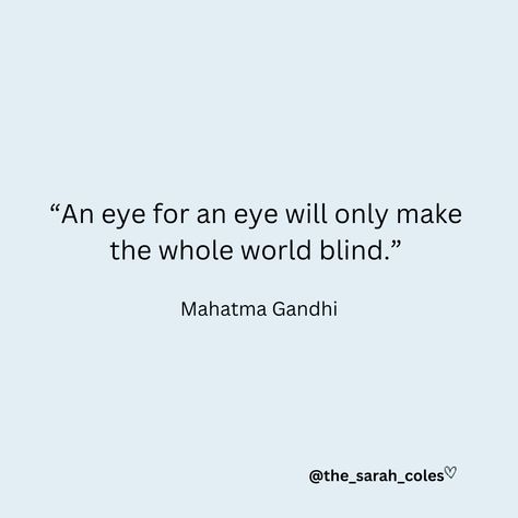 “It is not enough to win a war; it is more important to organise the peace.” ― Aristotle #thesarahcoles #sarahcoles #mahatmagandhi #gandhi #eyeforaneye #peace #worldpeace #prayforpeace #peacemaker #organisethepeace #love An Eye For An Eye Quote Gandhi, Gandi Quotes, Ghandi Quotes, Hinduism Quotes, Quotes Peace, Eye Quotes, Gandhi Quotes, Pray For Peace, Peace Quotes