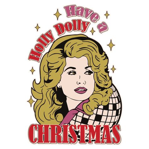 Have A Holly Dolly Christmas SVG Dolly Parton File Dolly Parton Christmas Tree, Holly Dolly Parton Christmas, Dolly Parton Christmas, Dolly Christmas, Holly Dolly, Christmas Attire, Christmas Time Is Here, Christmas Svg Files, Christmas Holly