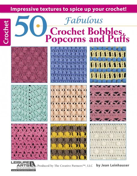 Crochet Book, Popcorn Stitch, 50 & Fabulous, Hand Crochet Baby Blanket, Stitch Crochet, Leisure Arts, Crochet Motifs, Crochet Books, Crochet Patterns For Beginners